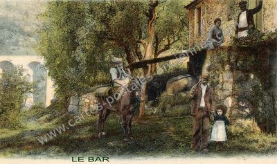 Carte postale ancienne Le Bar — Le Bar-sur-Loup (Alpes-Maritimes)