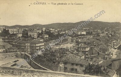 Carte postale ancienne Vue générale et le Cannet — Cannes (Alpes-Maritimes)