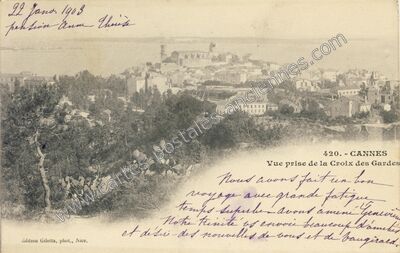 Carte postale ancienne Vue prise de la Croix des Gardes — Cannes (Alpes-Maritimes)