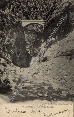 Carte postale ancienne Pont d'Aiglun — Saint-Auban (Alpes-Maritimes)