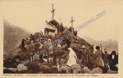 Carte postale ancienne Procession du Vendredi-Saint - Arrivée de la Procession au Calvaire — Burzet (Ardèche)