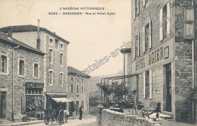 Carte postale ancienne Rue et Hôtel Agier — Désaignes (Ardèche)
