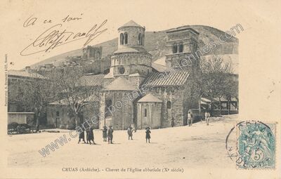 Carte postale ancienne Chevet de l'Eglise abbatiale (Xe siècle) — Cruas (Ardèche)