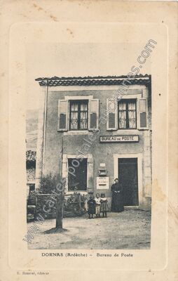 Carte postale ancienne Bureau de Poste — Dornas (Ardèche)
