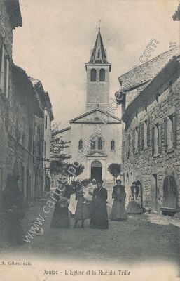 Carte postale ancienne L'Eglise et la Rue du Trille — Jaujac (Ardèche)