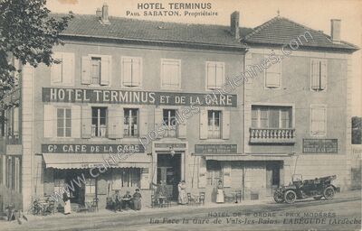 Carte postale ancienne HOTEL TERMINUS ET DE LA GARE — Labégude (Ardèche)