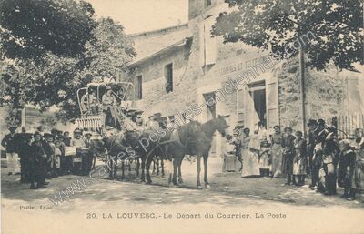 Carte postale ancienne Le Départ du Courrier. La Poste — Lalouvesc (Ardèche)