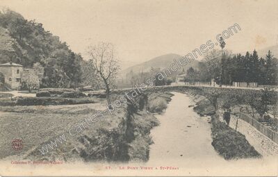 Carte postale ancienne Le Pont Vieux — Saint-Péray (Ardèche)