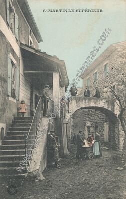 Carte postale ancienne St Martin le Superieur — Saint-Martin-sur-Lavezon (Ardèche)