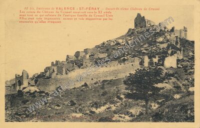Carte postale ancienne Ruines du vieux Château de Crussol — Saint-Péray (Ardèche)