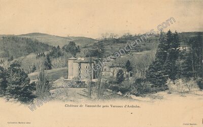 Carte postale ancienne Chateau de Vausseche — Vernoux-en-Vivarais (Ardèche)