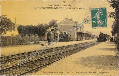 Carte postale ancienne La Gare — Villeneuve-de-Berg (Ardèche)