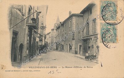 Carte postale ancienne La Maison d'Ollivier de Serres — Villeneuve-de-Berg (Ardèche)
