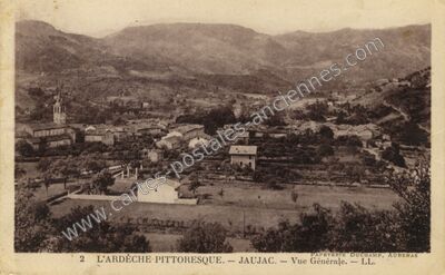 Carte postale ancienne L'Ardèche pittoresque. Vue Générale — Jaujac (Ardèche)