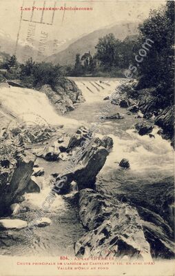 Carte postale ancienne Chute principale de l'Ariège au Castelet, Vallée d'Orlu au fond — Ax-les-Thermes (Ariège)