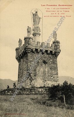 Carte postale ancienne Monument de la Vierge dit N. D. d'Ax — Ax-les-Thermes (Ariège)