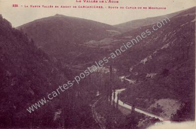 Carte postale ancienne La Haute Vallée en amont de Carcanières. - Route du Capcir ou de Montlouis — Carcanières (Ariège)