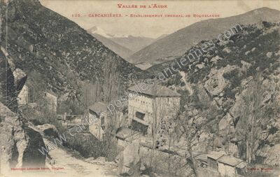 Carte postale ancienne Établissement thermal de Roquelaure — Carcanières (Ariège)