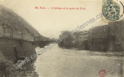 Carte postale ancienne L'Ariège et le pont de Foix — Foix (Ariège)