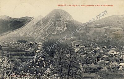 Carte postale ancienne Vue générale et Pic de Cabarnès — Saurat (Ariège)
