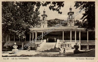 Carte postale ancienne Le Casino Municipal — Ax-les-Thermes (Ariège)