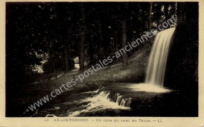 Carte postale ancienne Un coin du parc du Teich — Ax-les-Thermes (Ariège)