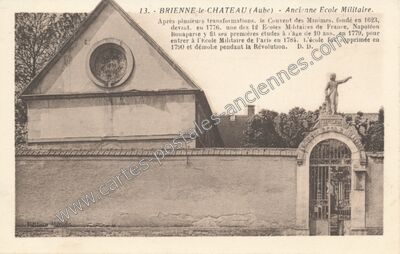 Carte postale ancienne Ancienne Ecole Militaire — Brienne-le-Château (Aube)