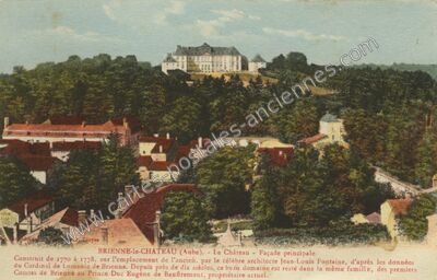 Carte postale ancienne Le Château - Façade principale — Brienne-le-Château (Aube)