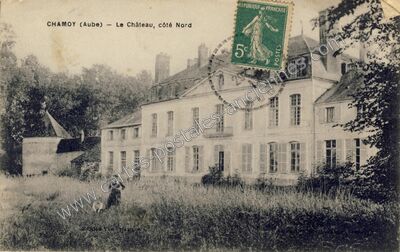 Carte postale ancienne Le Château, côté Nord — Chamoy (Aube)