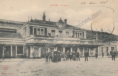 Carte postale ancienne La Gare — Troyes (Aube)