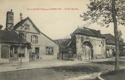 Carte postale ancienne Hôtel Berthy — Villeneuve-au-Chemin (Aube)