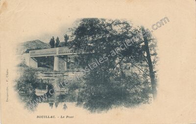Carte postale ancienne Le Pont — Bouillac (Aveyron)