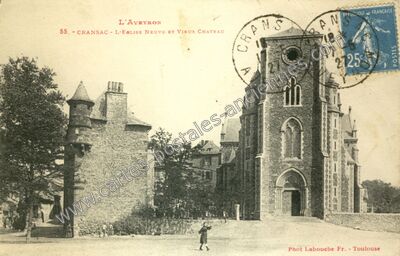 Carte postale ancienne L'Eglise Neuve ET VIEUX CHATEAU — Cransac (Aveyron)