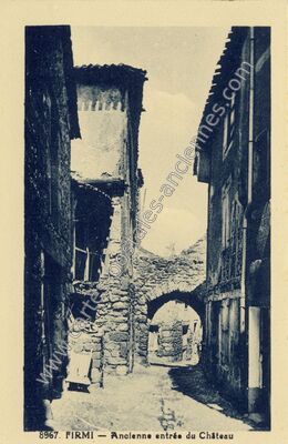 Carte postale ancienne Ancienne entrée du Château — Firmi (Aveyron)