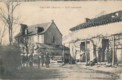 Carte postale ancienne Ecole communale — Galgan (Aveyron)