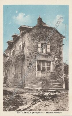 Carte postale ancienne Maison Gazeau — Galgan (Aveyron)