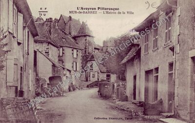 Carte postale ancienne L'Aveyron Pittoresque - L'Entrée de la Ville — Mur-de-Barrez (Aveyron)