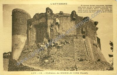 Carte postale ancienne Château de MUROLS (Côté Ouest) — Murols (Aveyron)