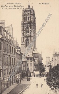 Carte postale ancienne Clocher de la Cathédrale — Rodez (Aveyron)