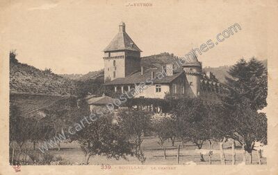 Carte postale ancienne Le Château — Bouillac (Aveyron)