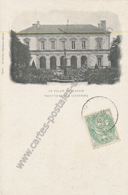 Carte postale ancienne Le Palais de Justice — Saint-Affrique (Aveyron)