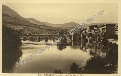 Carte postale ancienne Le Pont sur le Tarn — Millau (Aveyron)
