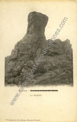 Carte postale ancienne Pendule et Dent du Marais. Le Menhir — Murols (Aveyron)