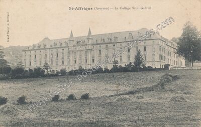 Carte postale ancienne Le Collège Saint-Gabriel — Saint-Affrique (Aveyron)
