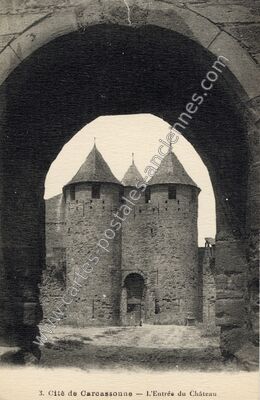 Carte postale ancienne Cité de Carcassonne — L'Entrée du Château — Carcassonne (Aude)