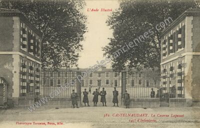 Carte postale ancienne La Caserne Lapasset — Castelnaudary (Aude)