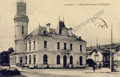 Carte postale ancienne L'Hôtel des Postes et Télégraphes — Cognac (Charente)