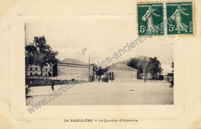 Carte postale ancienne Le Quartier d'Infanterie — Angoulême (Charente)