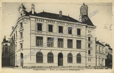 Carte postale ancienne Hôtel des Postes et Télégraphes — Angoulême (Charente)