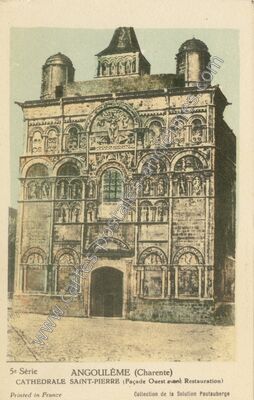 Carte postale ancienne Cathédrale Saint-Pierre (Façade Ouest avant Restauration) — Angoulême (Charente)